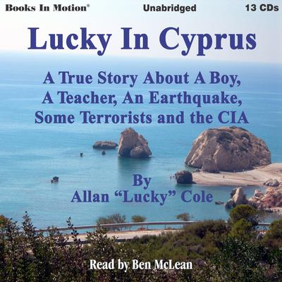 Lucky In Cyprus Audiobook, by Allan Cole