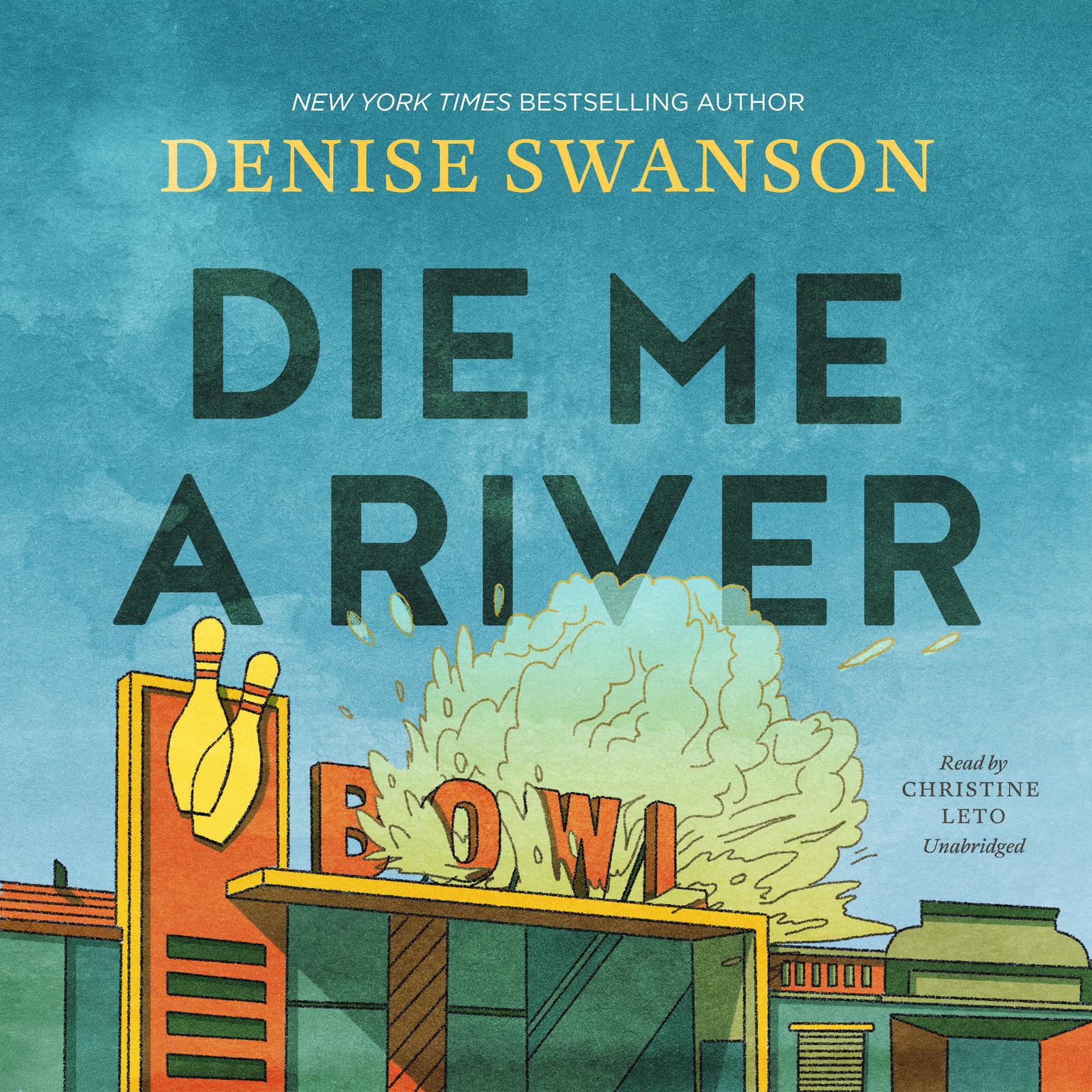 Die Me a River Audiobook, by Denise Swanson