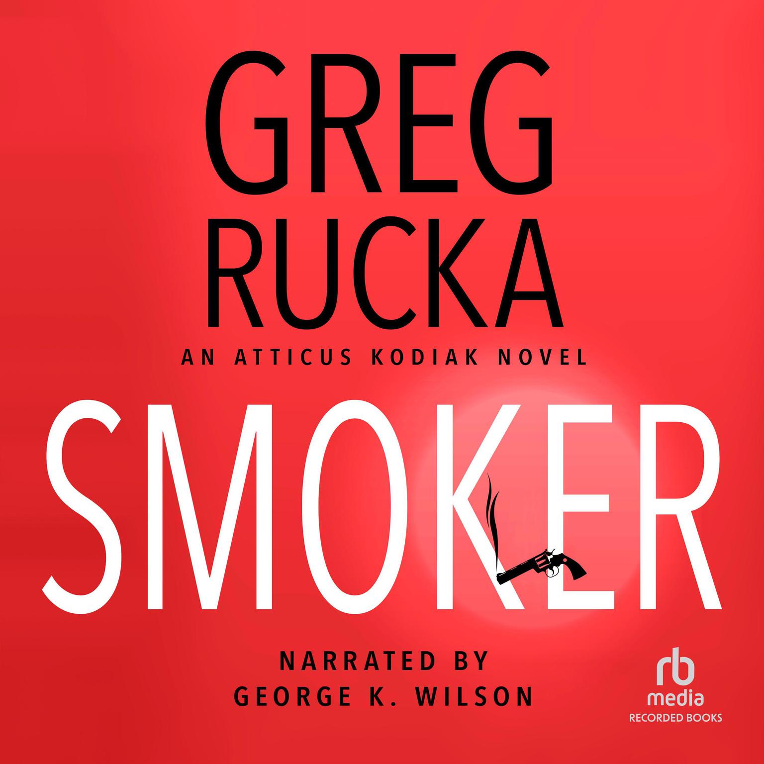 Smoker Audiobook, by Greg Rucka