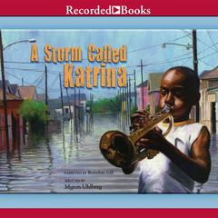 A Storm Called Katrina Audiobook, by Myron Uhlberg