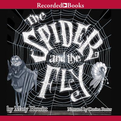 The Spider and the Fly Audiobook, by Mary Howitt