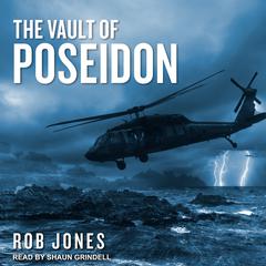 The Vault of Poseidon Audiobook, by Rob Jones