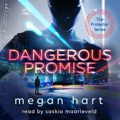 Dangerous Promise Audiobook, by Megan Hart