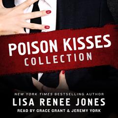Poison Kisses Collection Audiobook, by Lisa Renee Jones