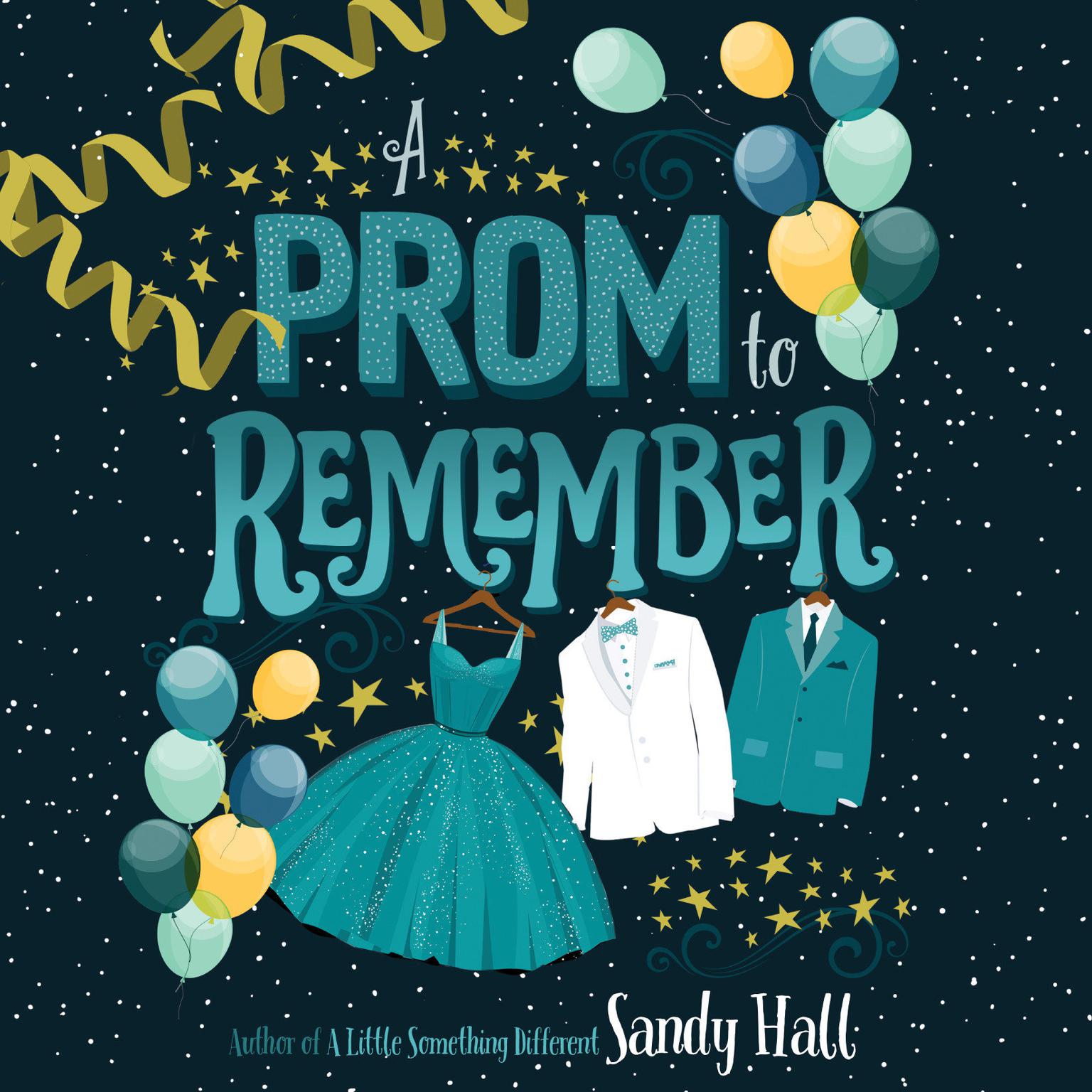 A Prom to Remember Audiobook, by Sandy Hall