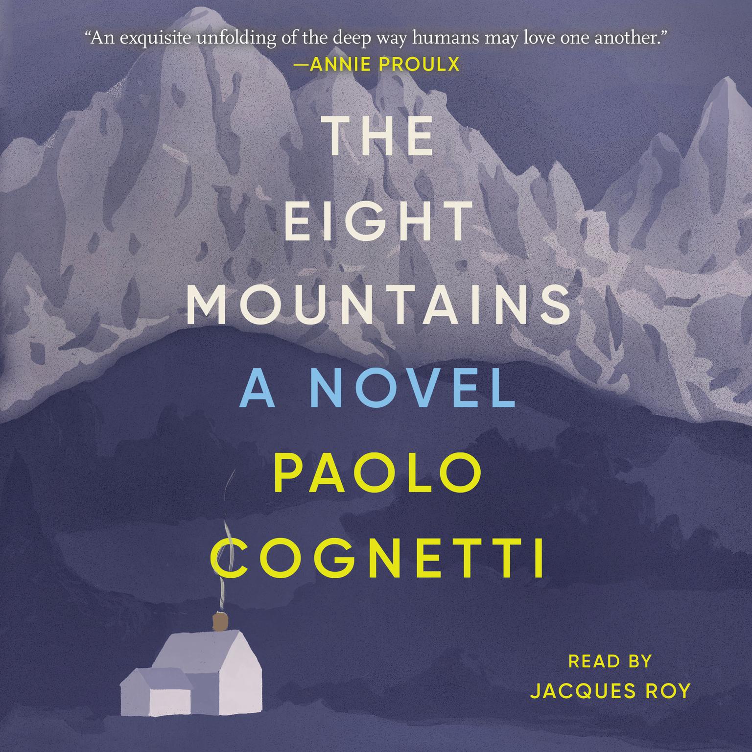 The Eight Mountains: A Novel Audiobook, by Paolo Cognetti
