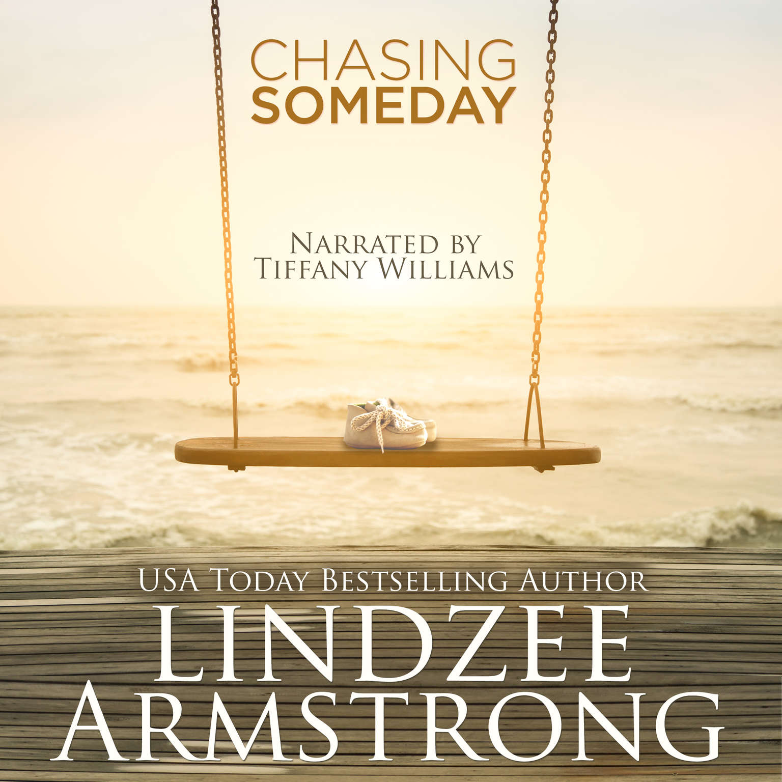 Chasing Someday Audiobook, by Lindzee Armstrong