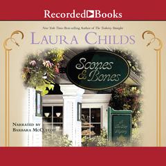 Scones and Bones Audiobook, by Laura Childs