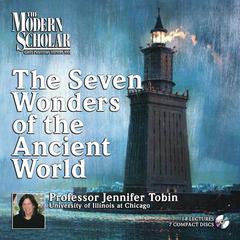 Seven Wonders of the Ancient World Audiobook, by Jennifer Tobin