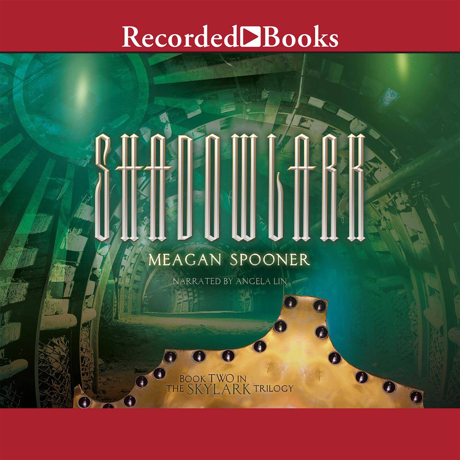Shadowlark Audiobook, by Meagan Spooner