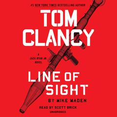 Tom Clancy Line of Sight Audiobook, by Mike Maden