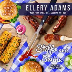 Stiffs and Swine Audiobook, by Ellery Adams