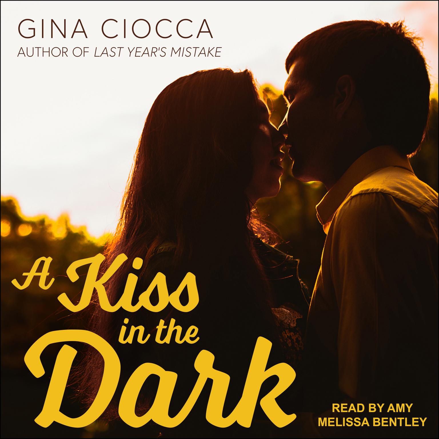 A Kiss in the Dark Audiobook, by Gina Ciocca