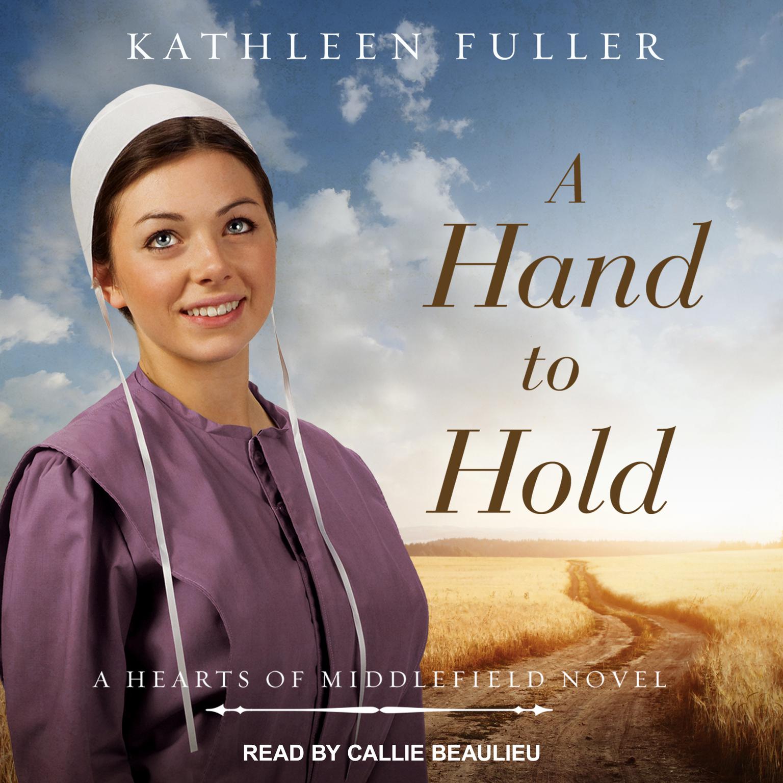 A Hand to Hold Audiobook, by Kathleen Fuller