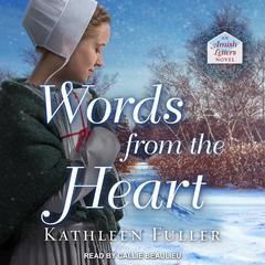Words from the Heart Audiobook, by Kathleen Fuller