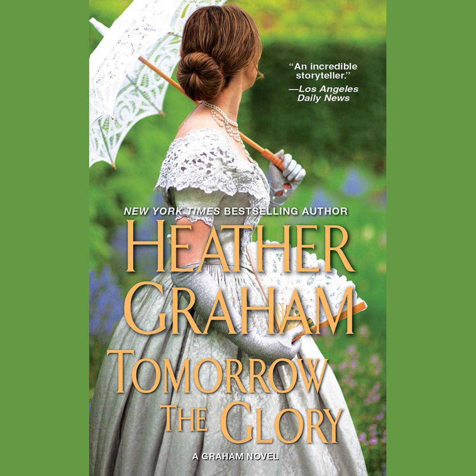 Tomorrow the Glory Audiobook, by Heather Graham