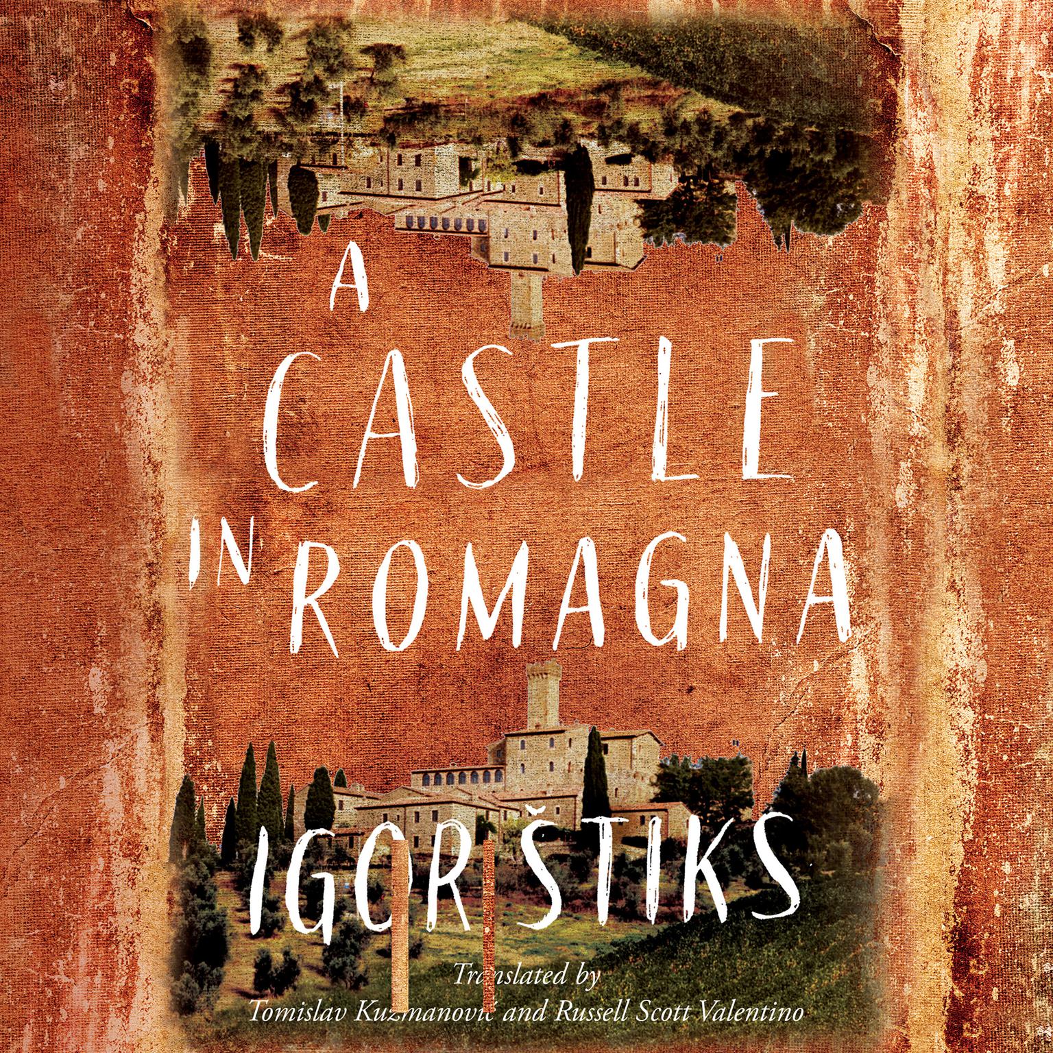 A Castle in Romagna Audiobook, by Igor Štiks