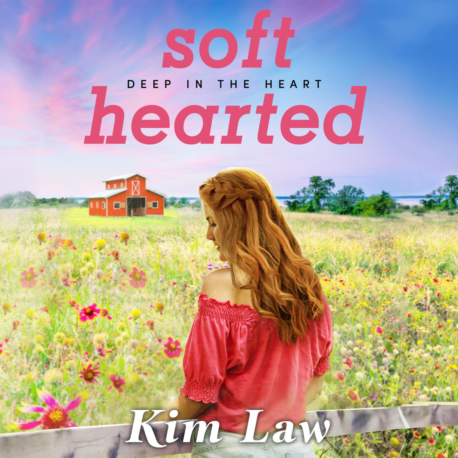 Softhearted Audiobook, by Kim Law