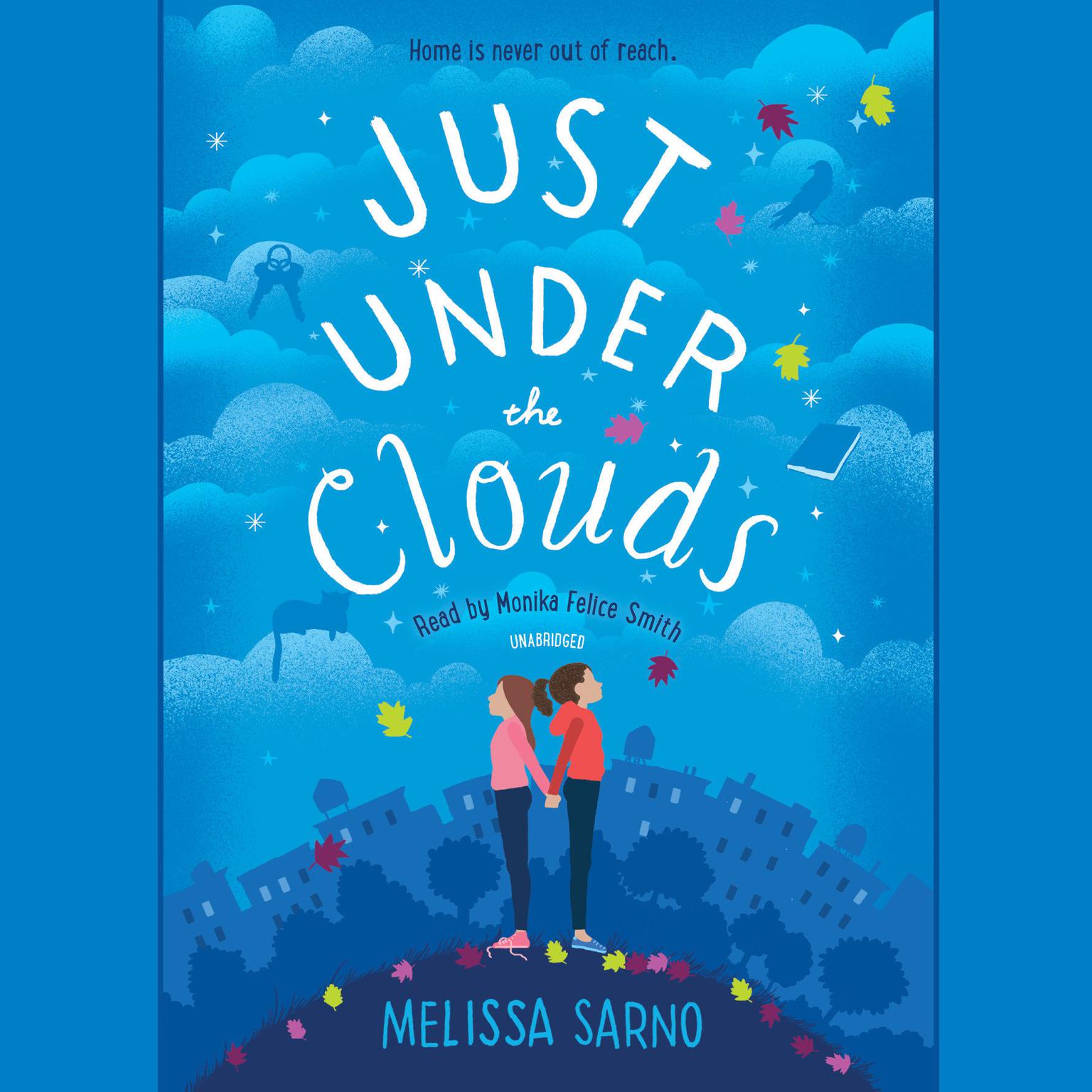 Just Under the Clouds Audiobook, by Melissa Sarno