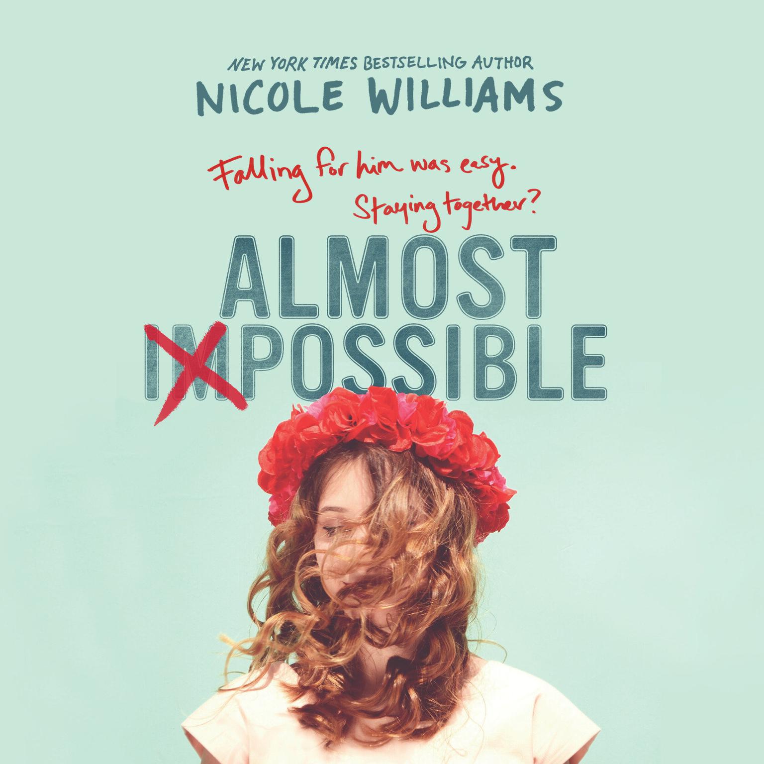 Almost Impossible Audiobook, by Nicole Williams