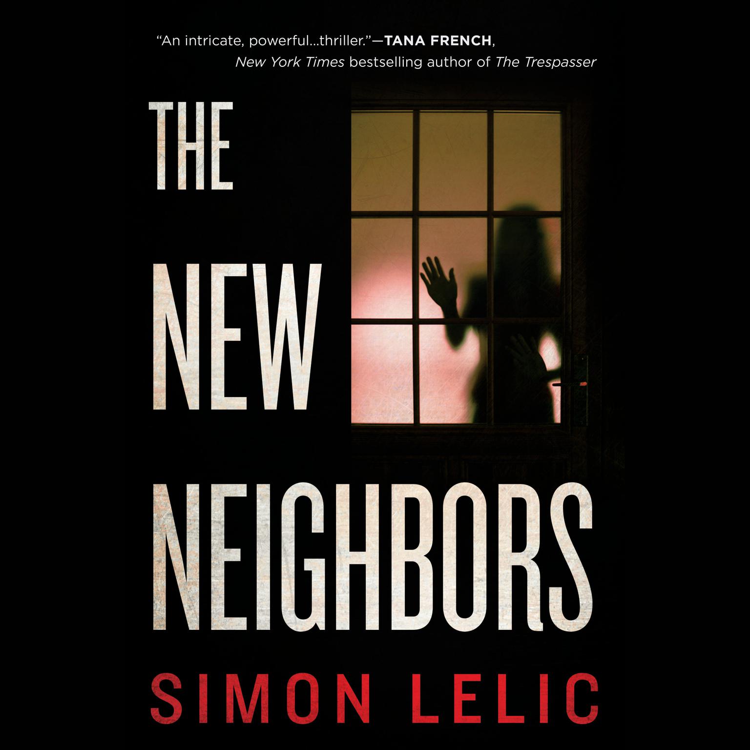 The New Neighbors Audiobook, by Simon Lelic
