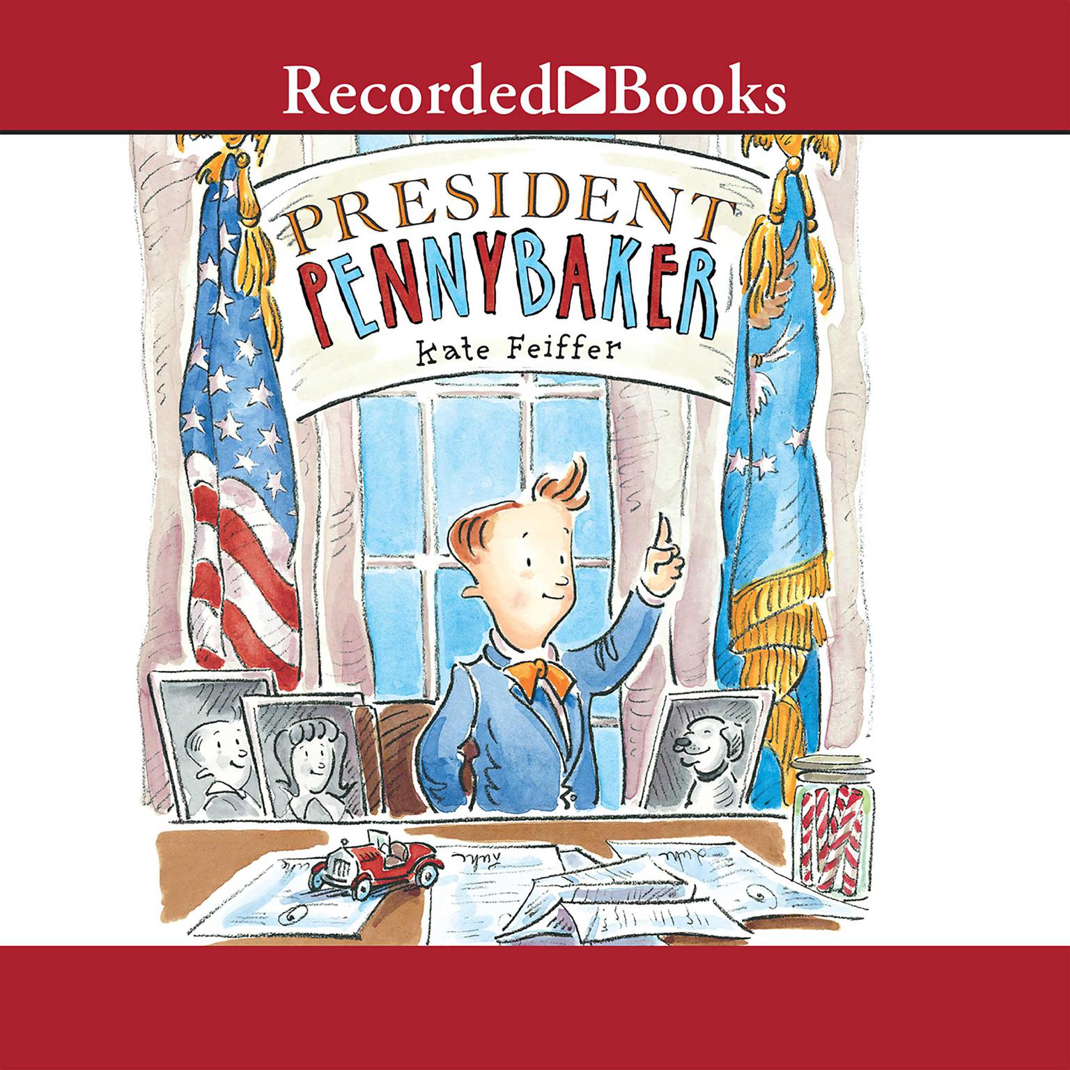 President Pennybaker Audiobook, by Kate Feiffer
