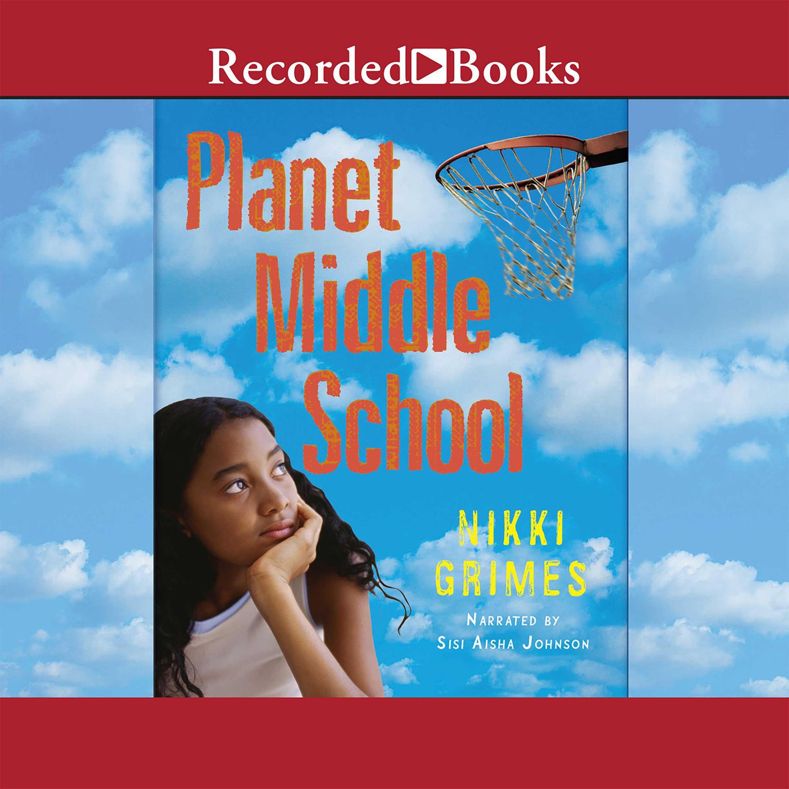 Planet Middle School Audiobook, by Nikki Grimes