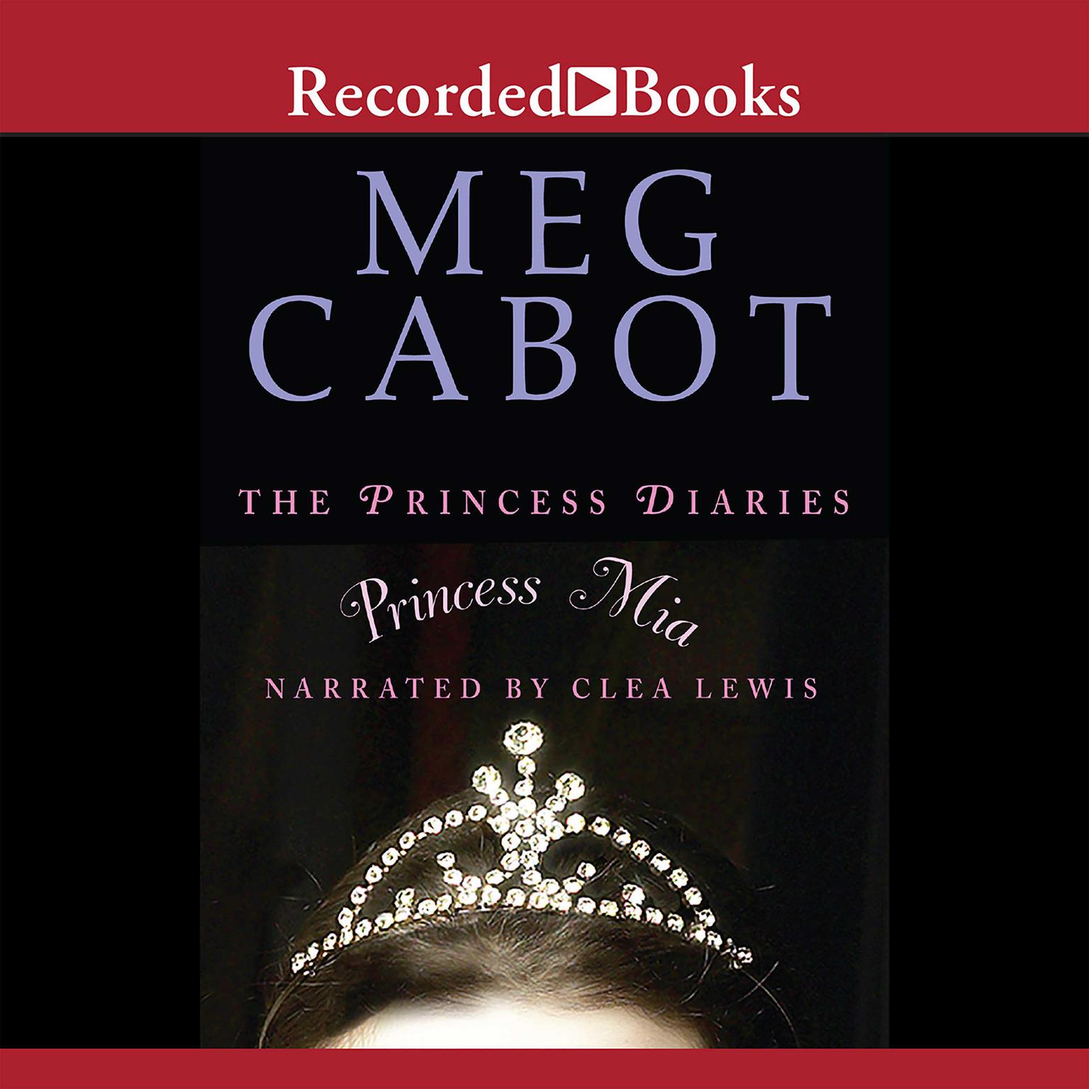 Princess Mia Audiobook, by Meg Cabot