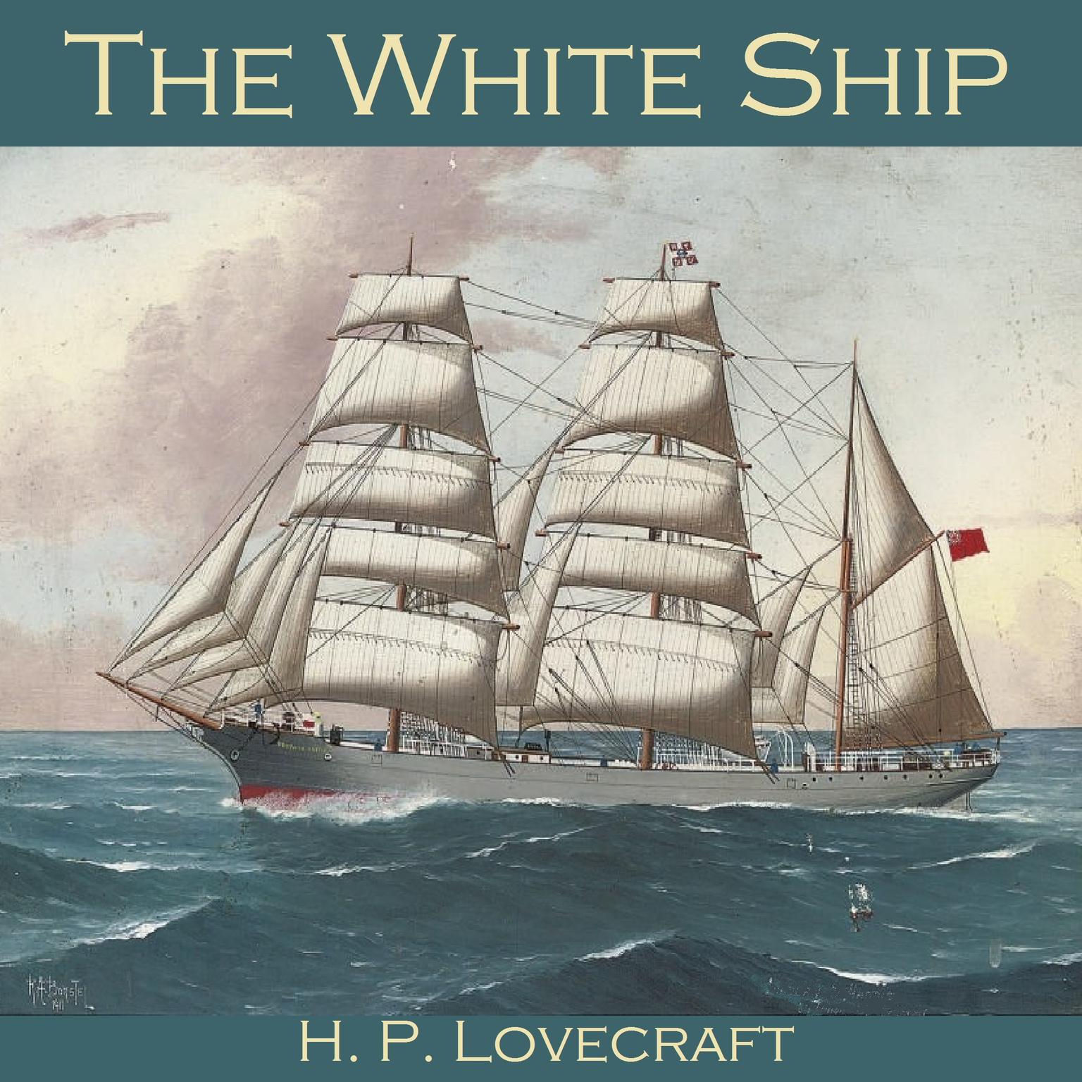 The White Ship Audiobook, by H. P. Lovecraft