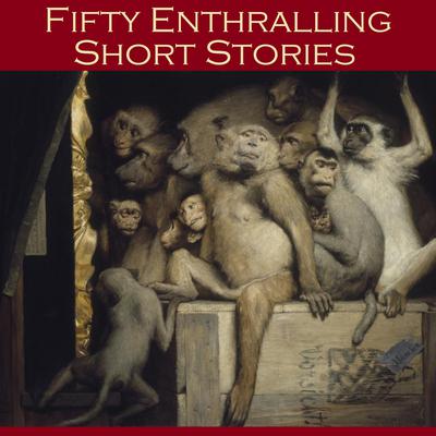 Fifty Enthralling Short Stories Audiobook, by 