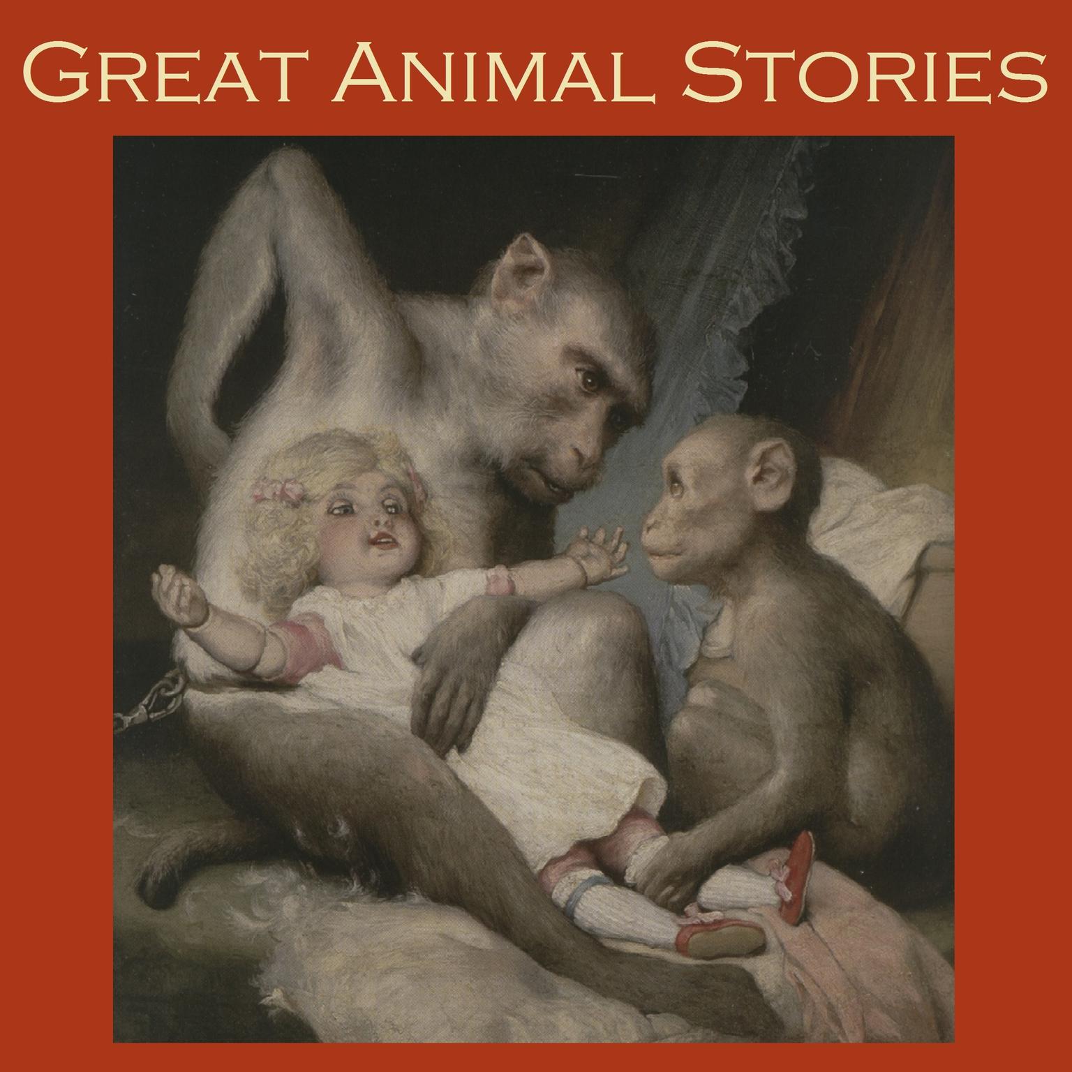 Great Animal Stories Audiobook, by Various 