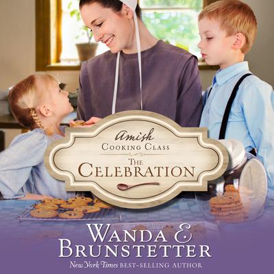 The Celebration Audiobook, by Wanda E. Brunstetter