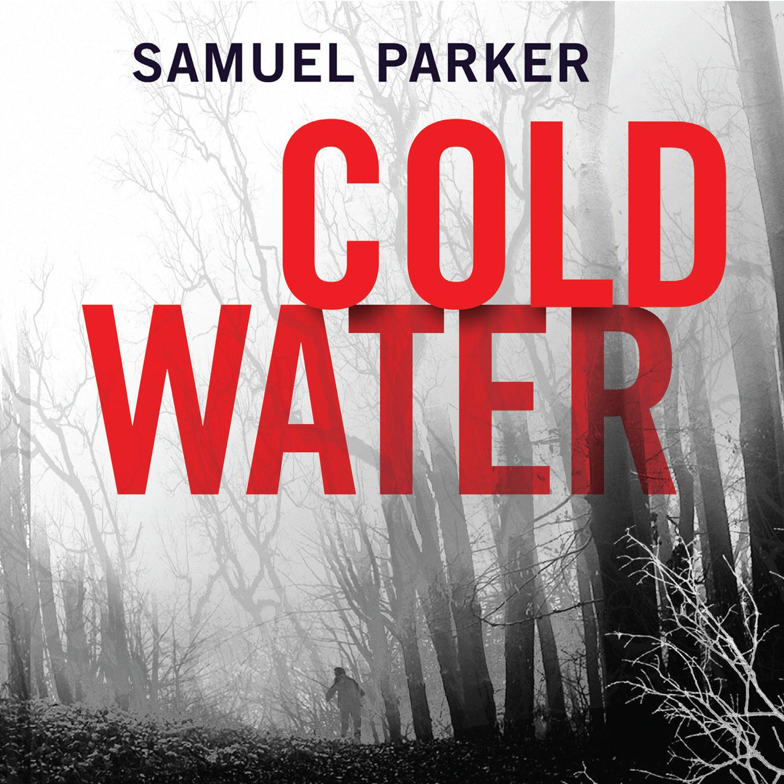 Coldwater Audiobook, by Samuel Parker