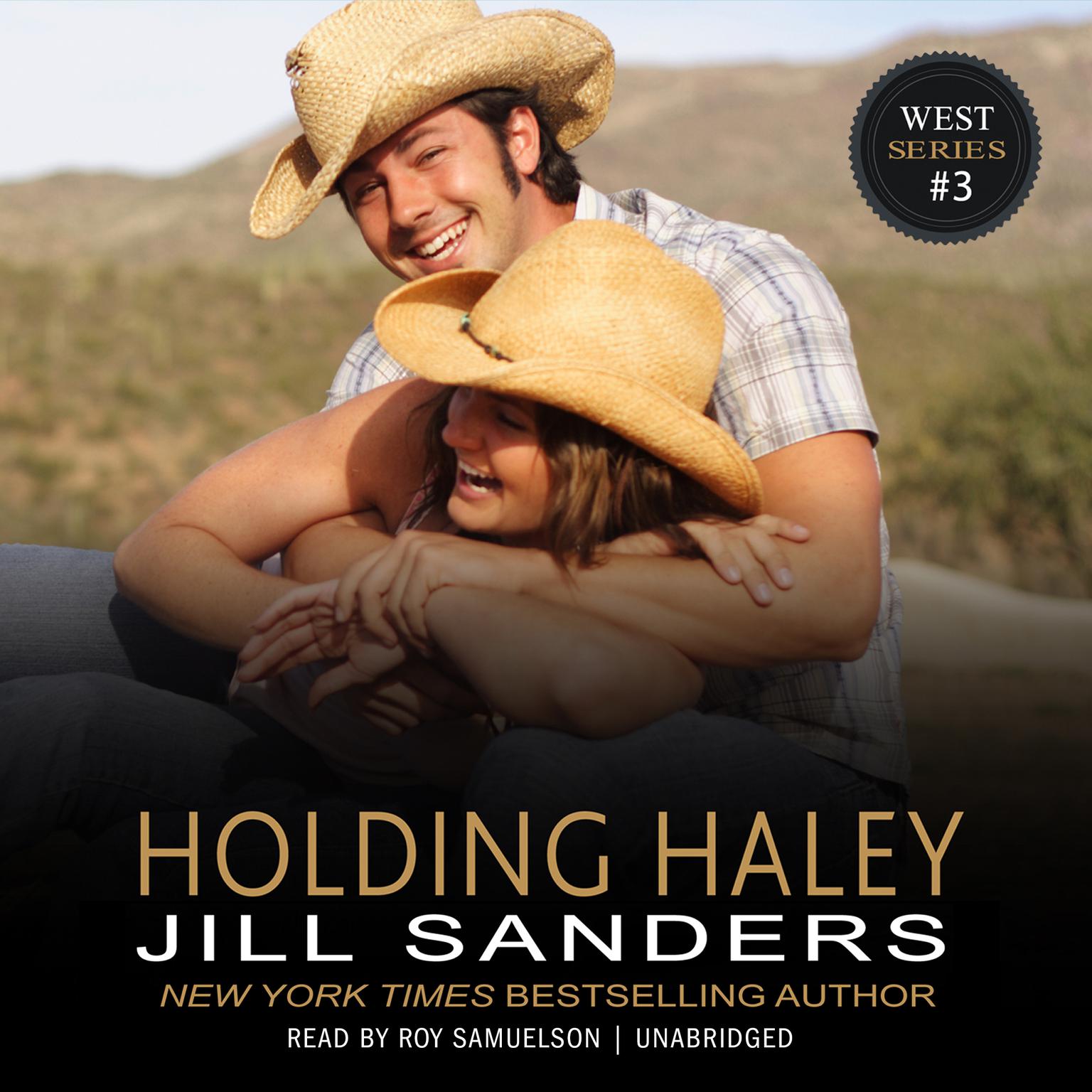 Holding Haley Audiobook, by Jill Sanders