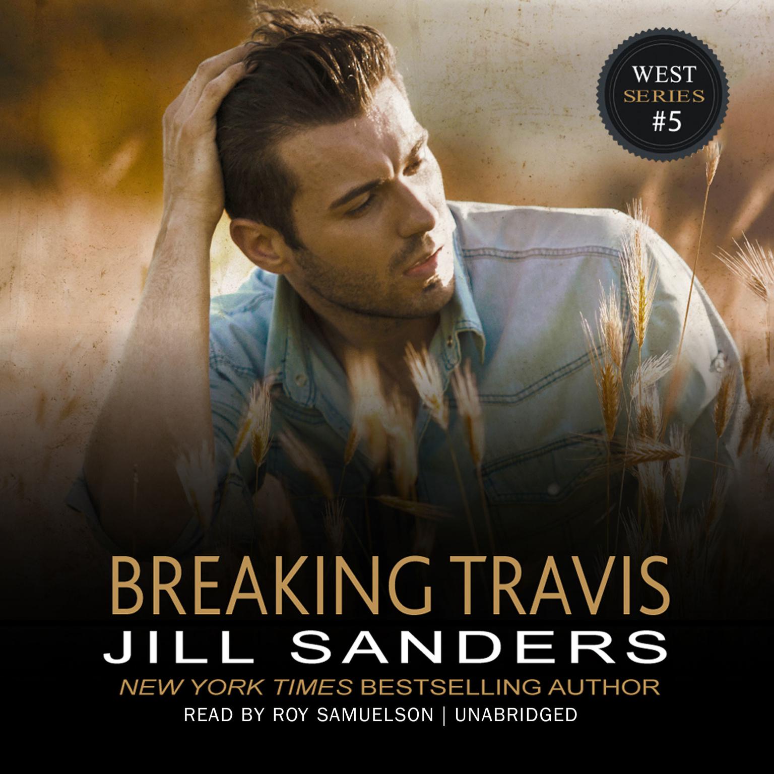 Breaking Travis Audiobook, by Jill Sanders