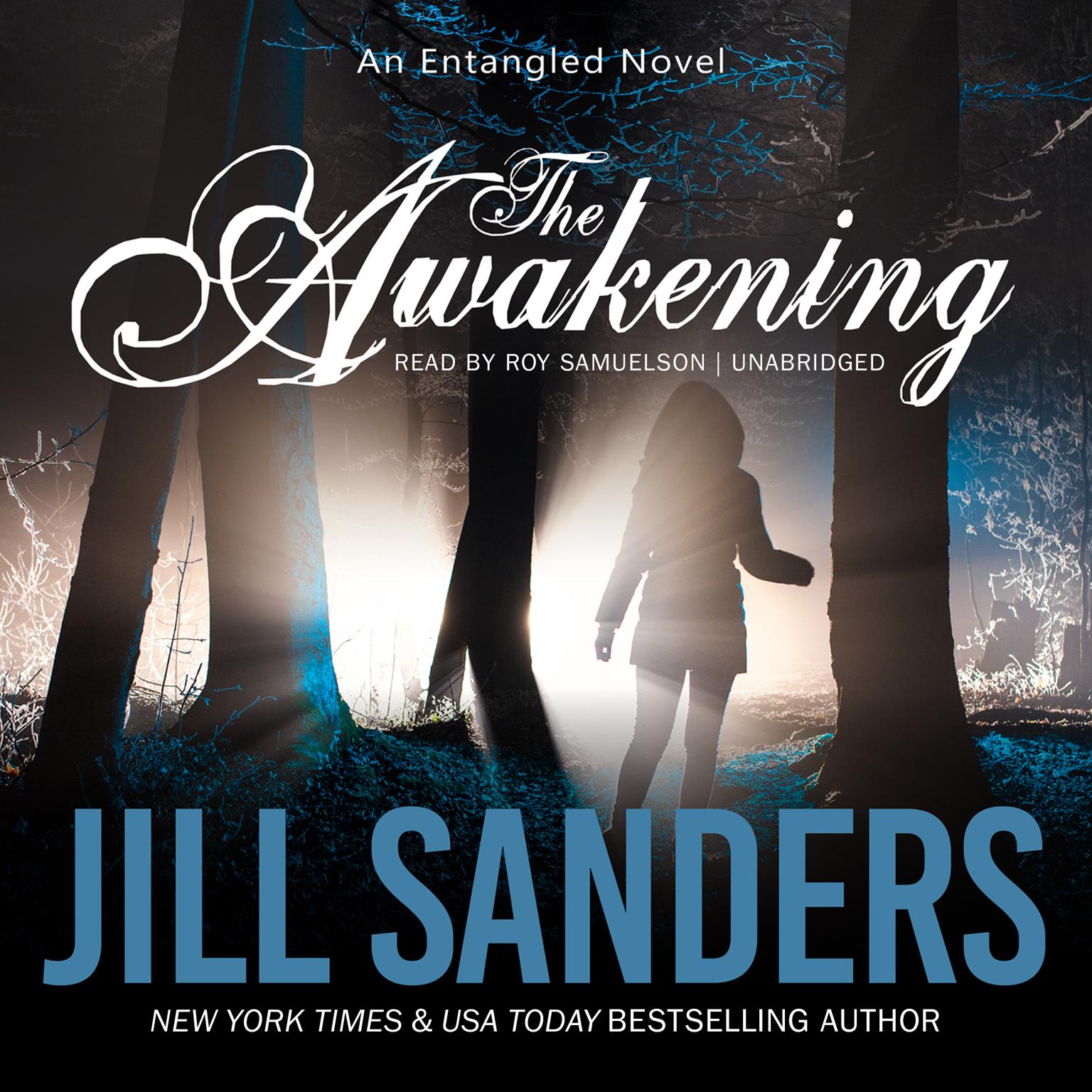 The Awakening Audiobook, by Jill Sanders