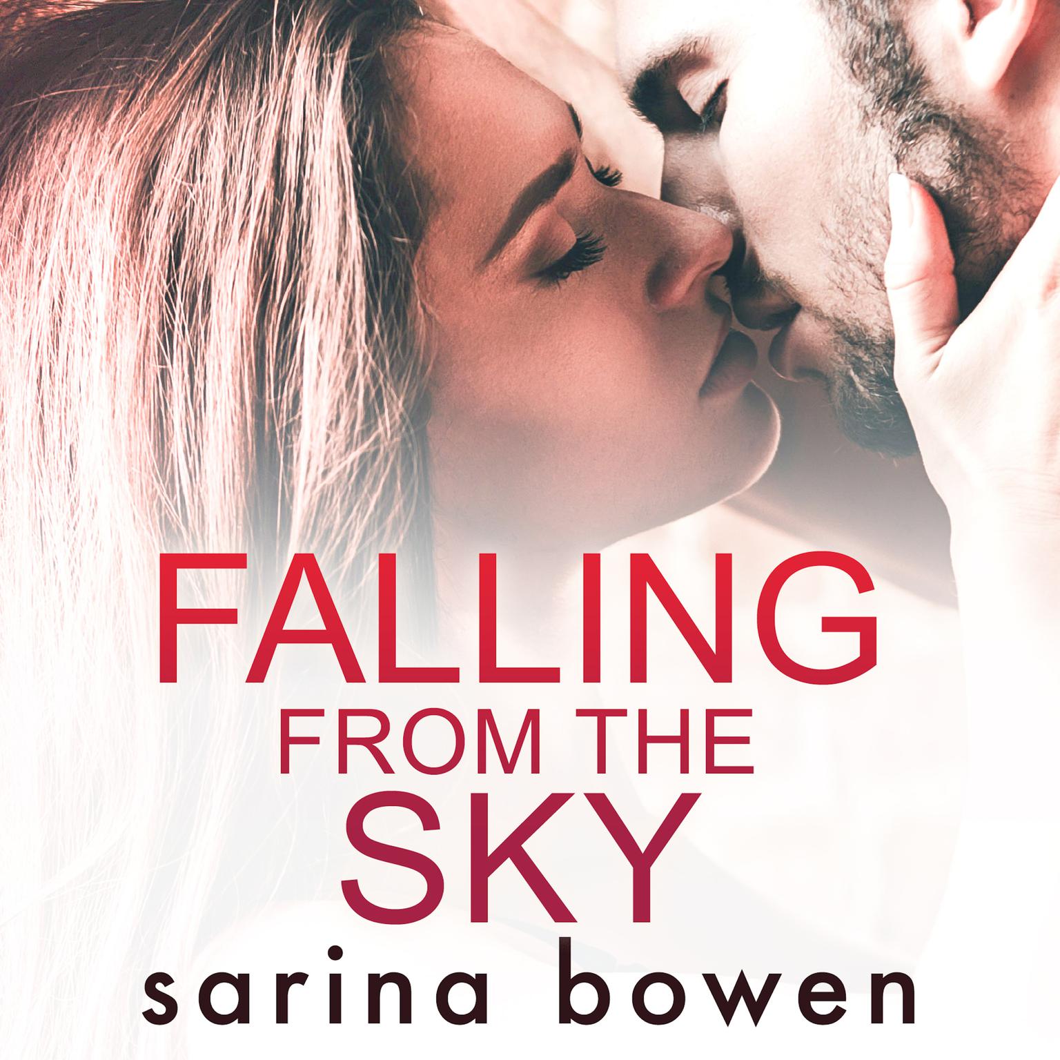 Falling From The Sky (Gravity Book 2) Audiobook, by Sarina Bowen