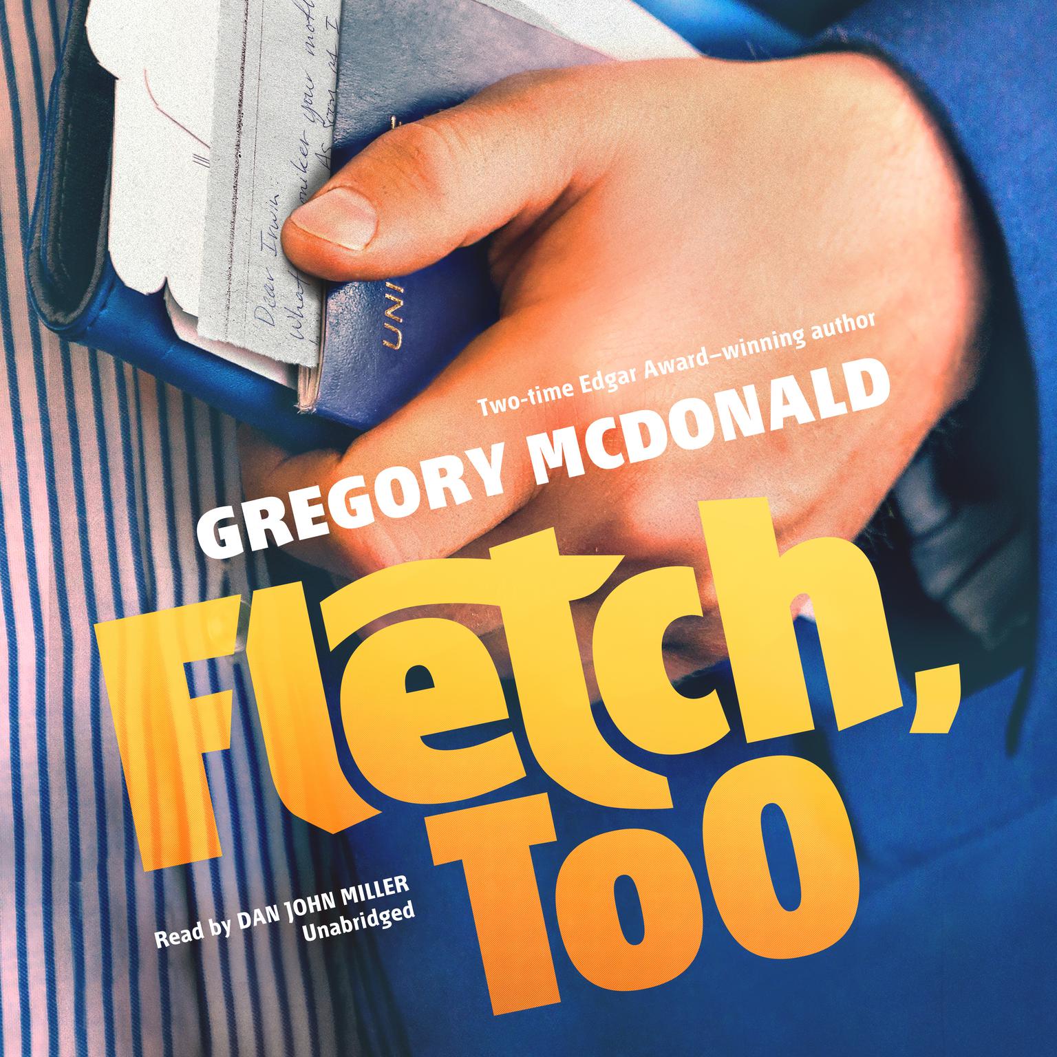 Fletch, Too Audiobook, by Gregory Mcdonald