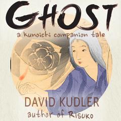 Ghost:  A Dream of Murder Audiobook, by David Kudler