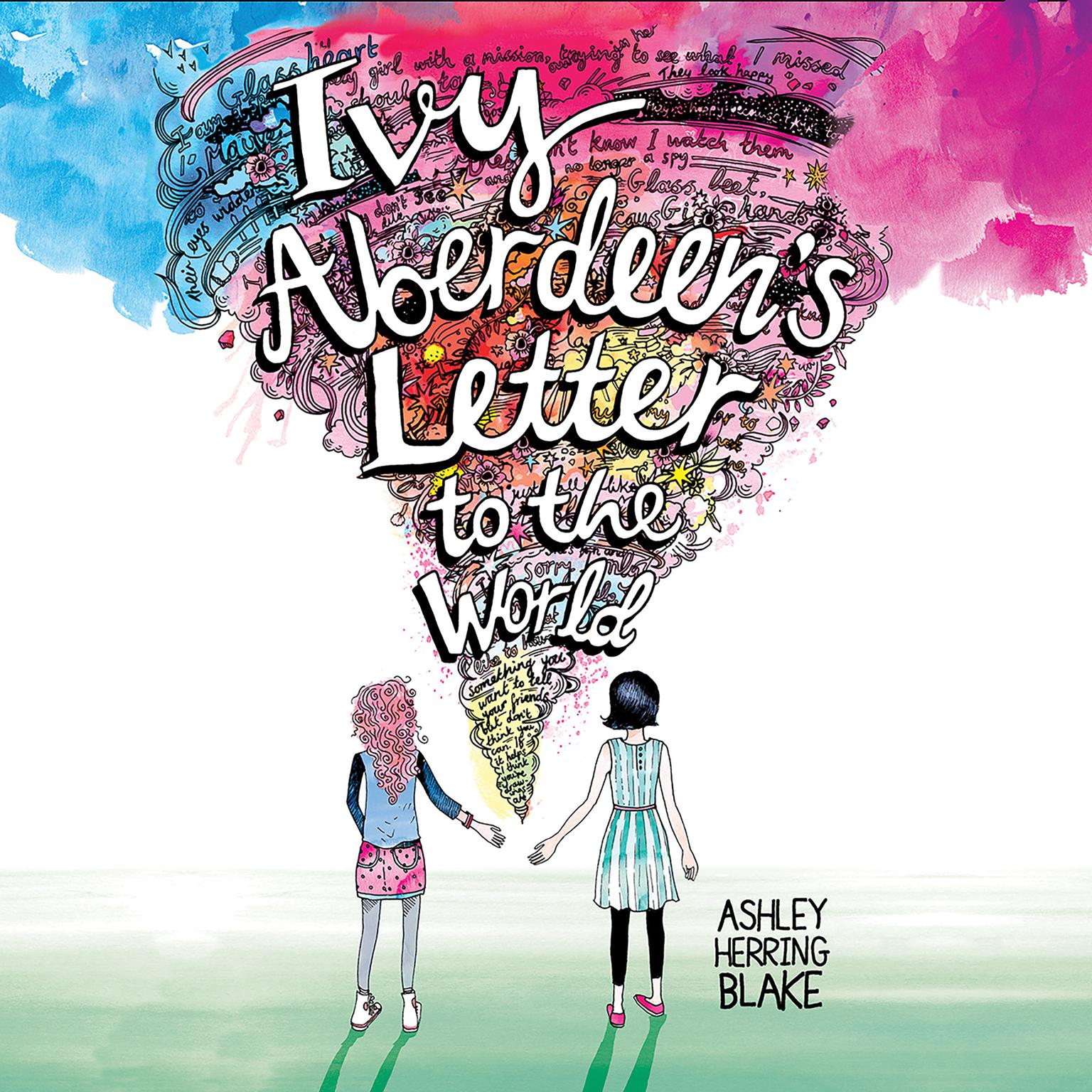 Ivy Aberdeens Letter to the World Audiobook, by Ashley Herring Blake