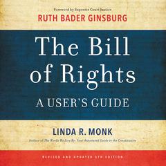 The Bill of Rights: A User's Guide Audiobook, by Linda R. Monk