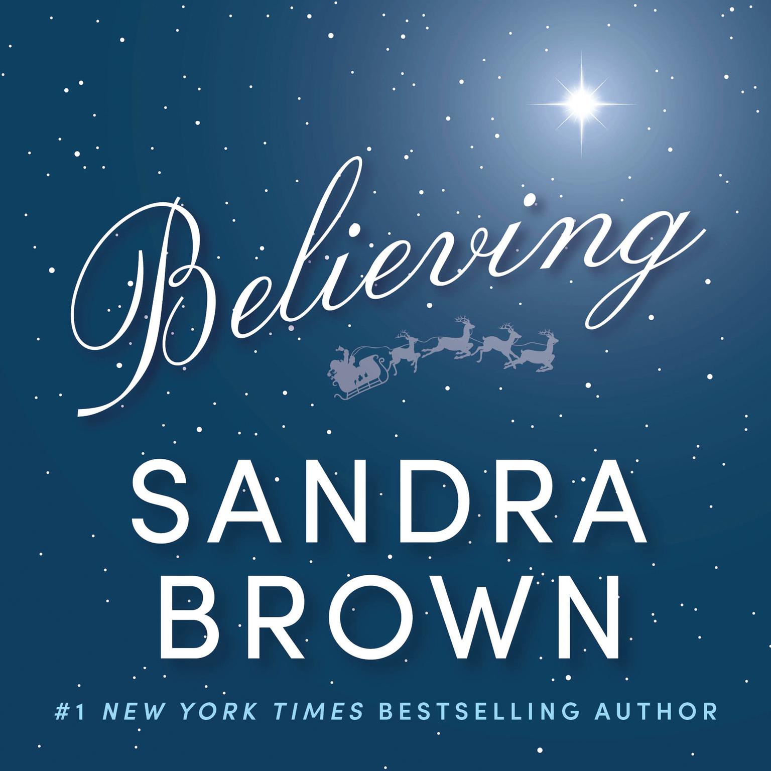 Believing Audiobook, by Sandra Brown