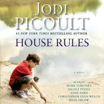 House Rules: A Novel Audiobook, by Jodi Picoult