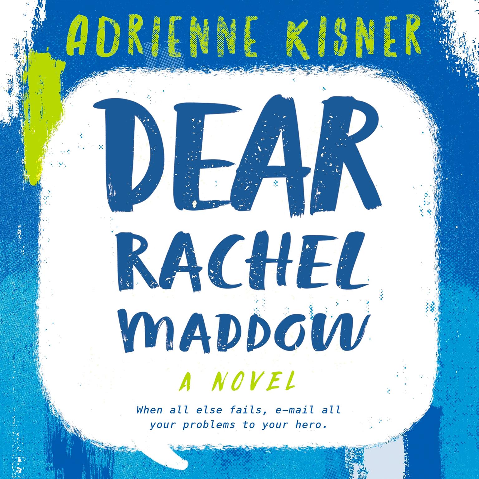 Dear Rachel Maddow: A Novel Audiobook, by Adrienne Kisner