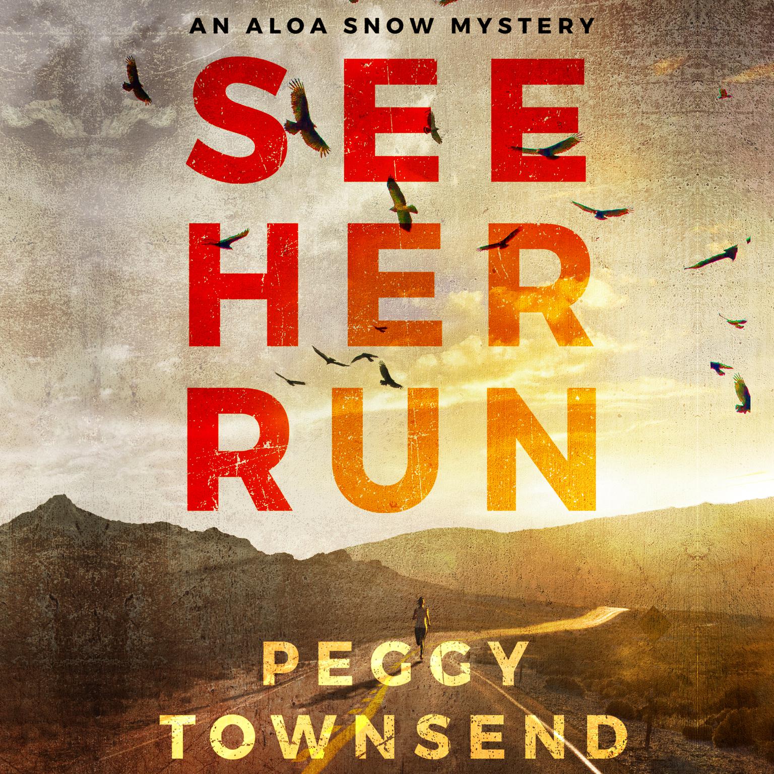 See Her Run Audiobook, by Peggy Townsend