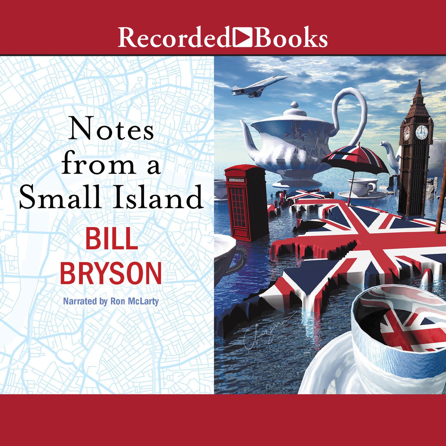 Notes from a Small Island Audiobook, by Bill Bryson