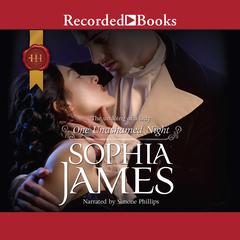 One Unashamed Night Audiobook, by Sophia James