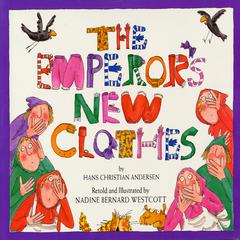 Emperor's New Clothes Audiobook, by Hans Christian Andersen