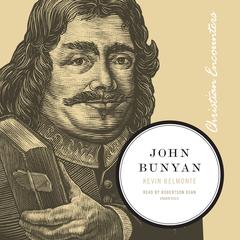 John Bunyan Audiobook, by Kevin Belmonte