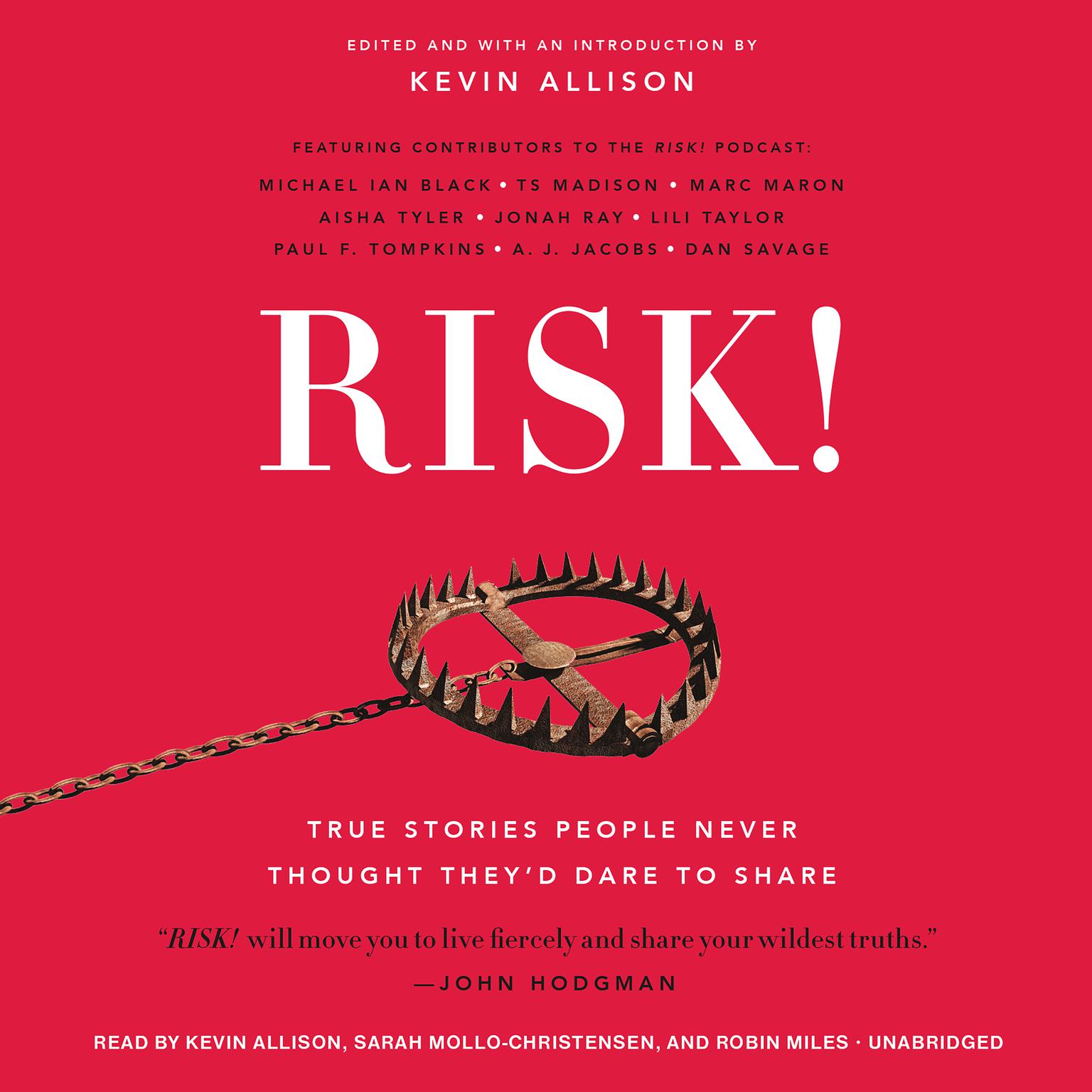 RISK!: True Stories People Never Thought Theyd Dare to Share Audiobook, by A. J. Jacobs